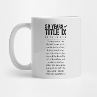 50 Years of Title IX 1972 to 2022 Commemorative Mug